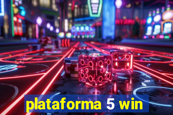 plataforma 5 win